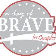 A Day of Brave for Couples