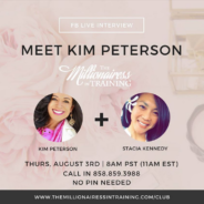 Are You A Millionairess In Training? Join Us Thursday Mornings at 8 AM (PST)!
